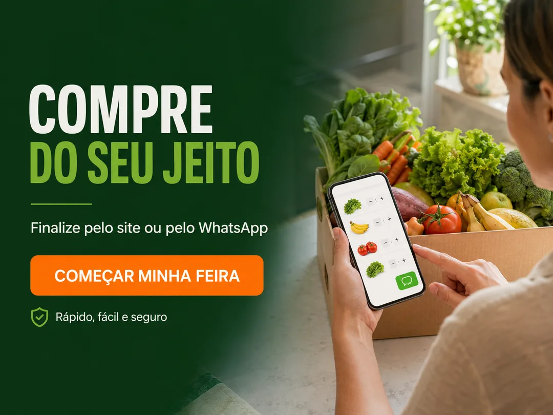 Finalize seu pedido pelo site ou pelo WhatsApp